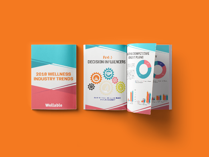 Wellable Research: 2018 Wellness Industry Trends Report