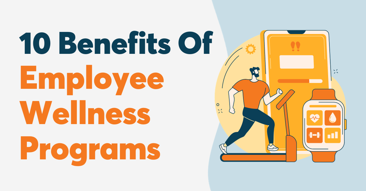 10 Benefits Of Employee Wellness Programs | Wellable