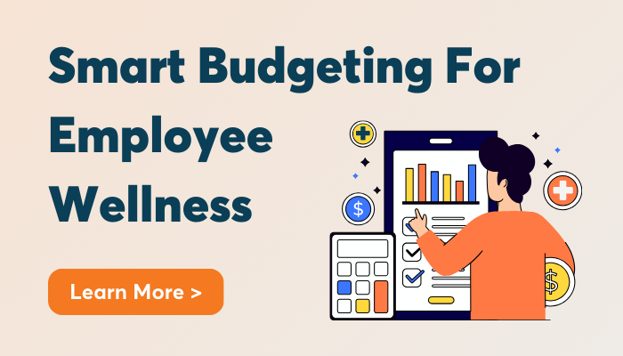 Wellable Smart Budgeting For Employee Wellness - CTA